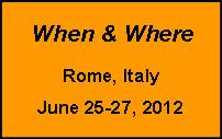 When and where